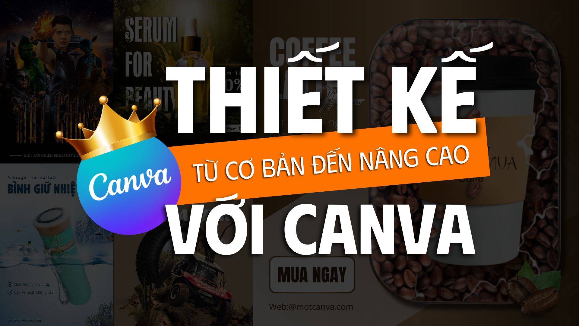 Khóa Học Thiết Kế Với Canva Từ Cơ Bản Đến Nâng Cao